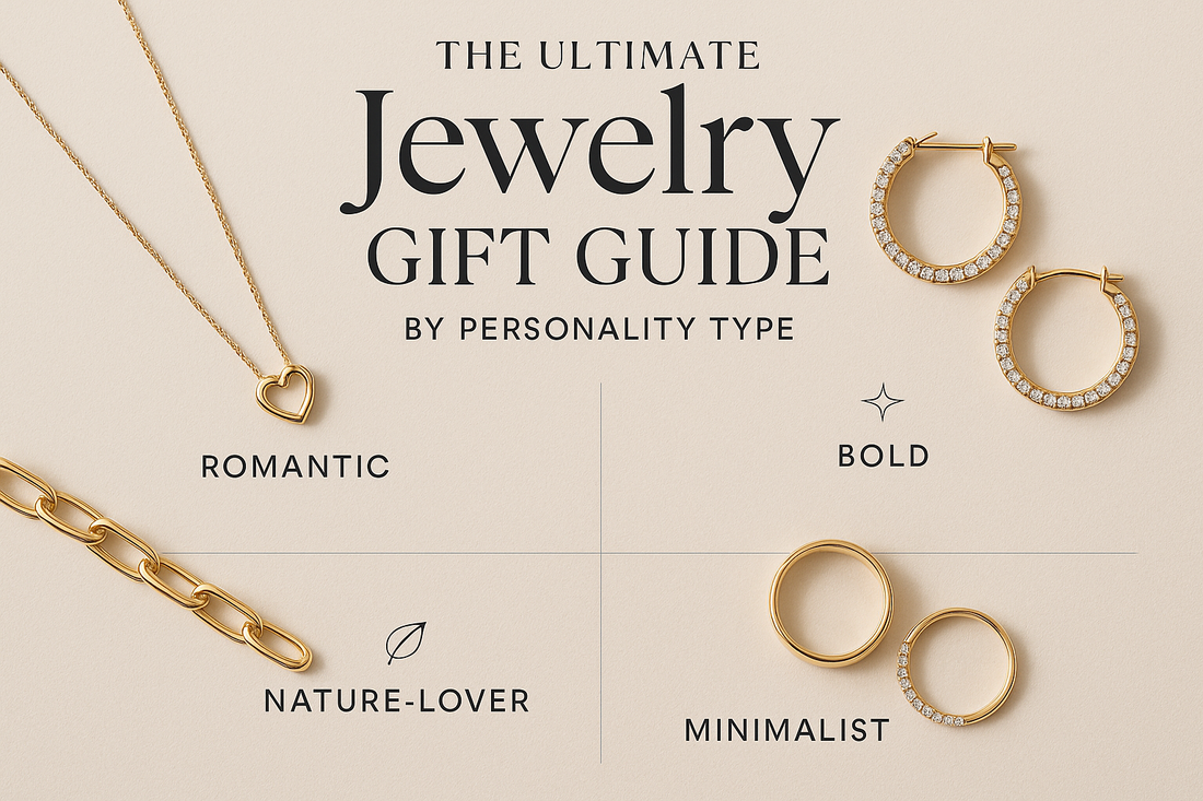 The Ultimate Jewelry Gift Guide by Personality Type